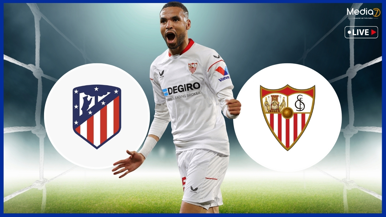Atletico Madrid - Sevilla FC match live: TV channel and broadcast time - Media7