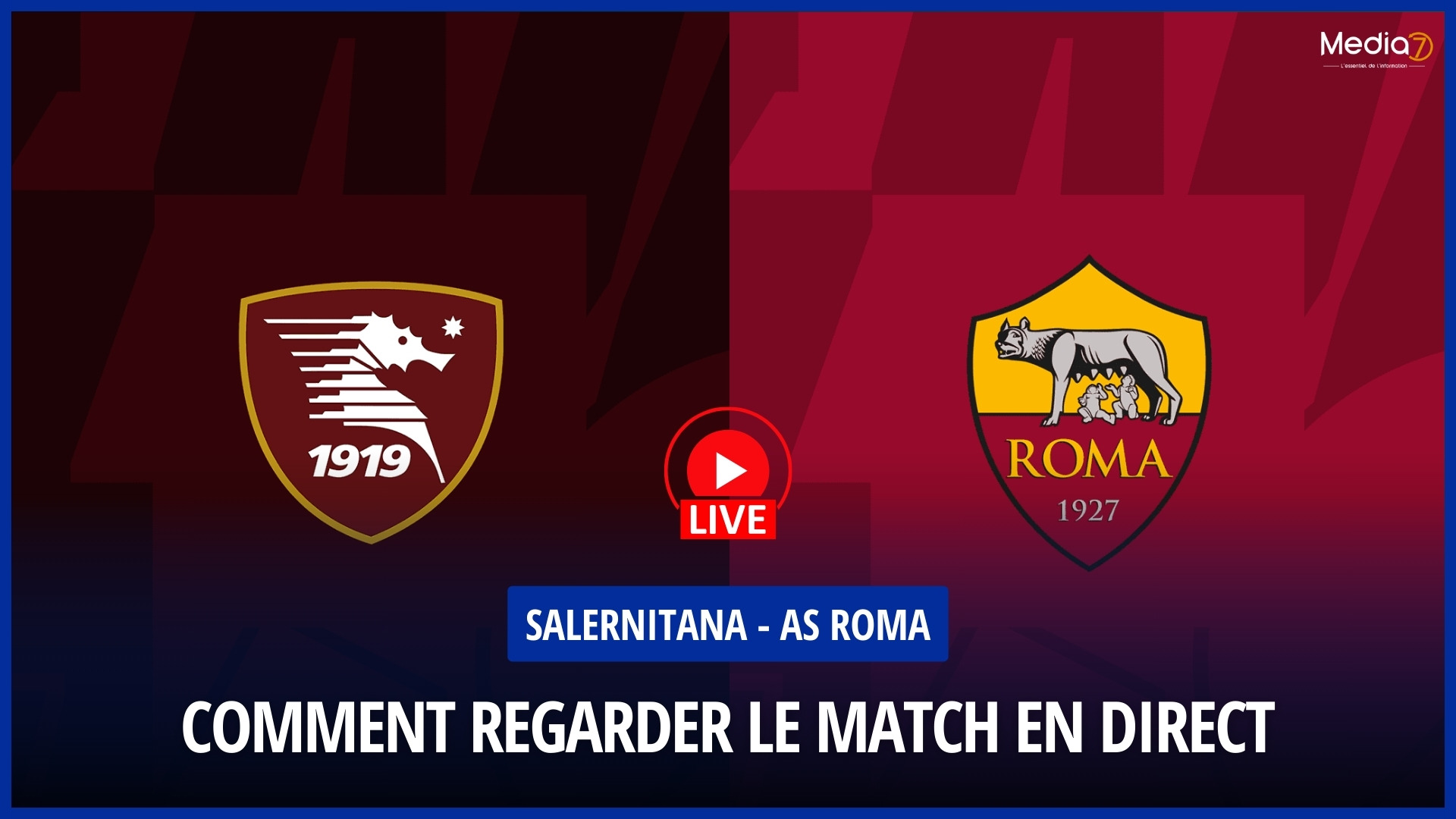 Match Salernitana - AS Roma live: TV Channel and Broadcast Time - Media7