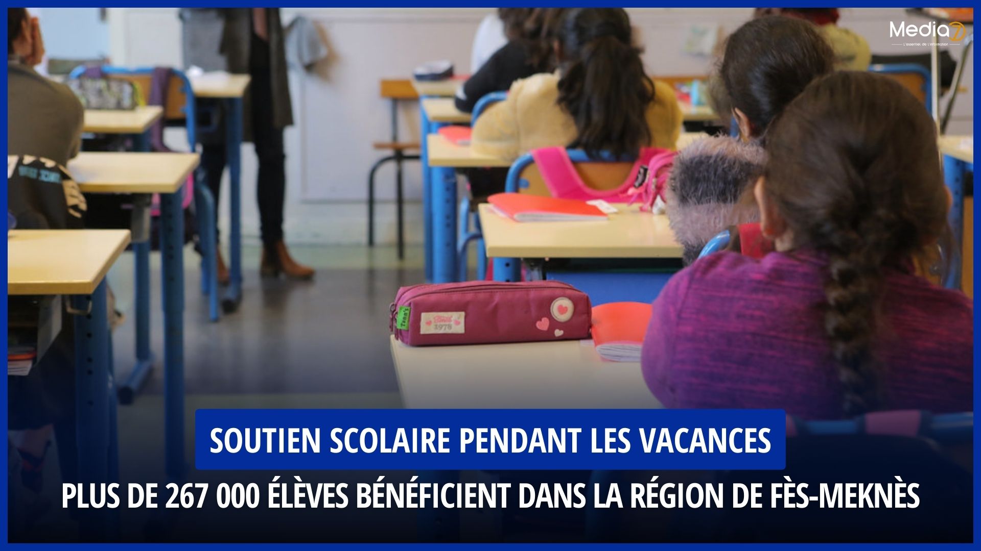 School Support: More than 267,000 Students Benefit in the Fez-Meknes Region