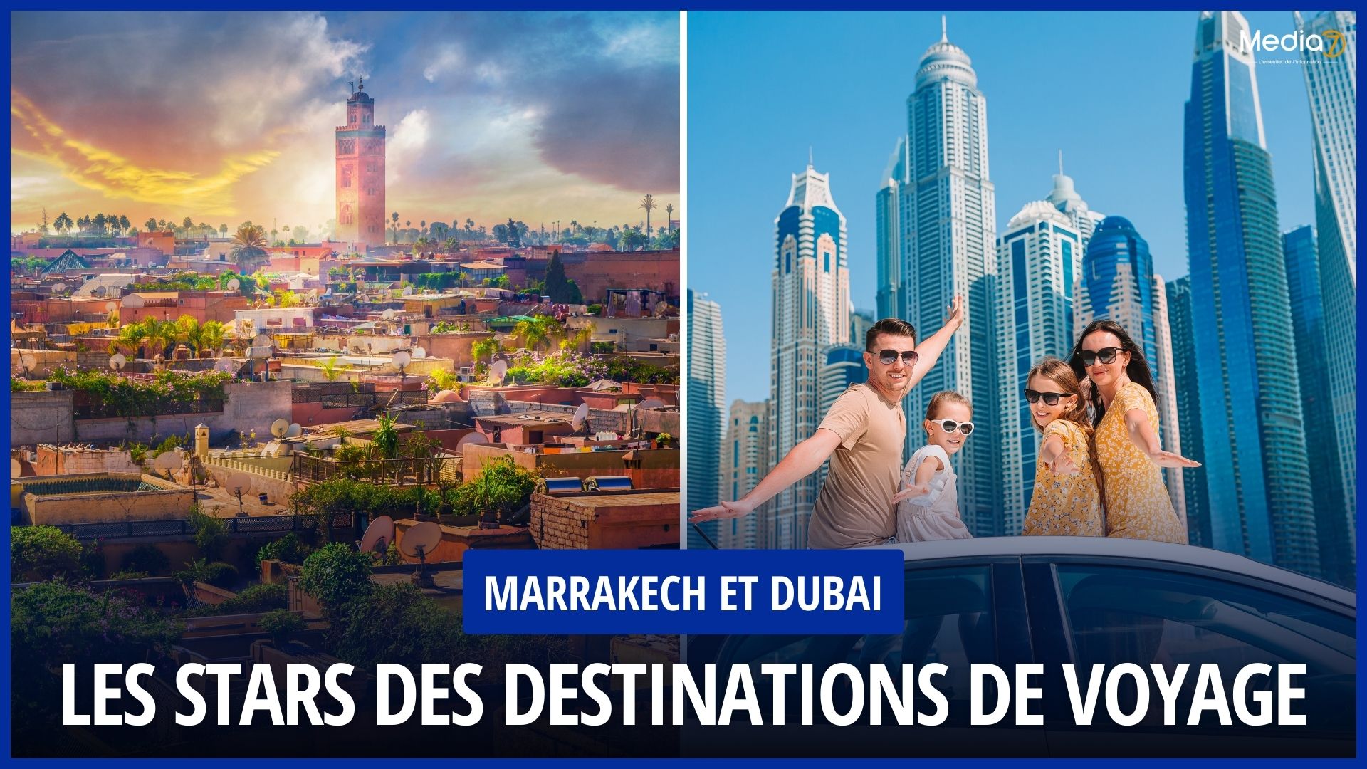 Marrakech and Dubai among the Best Travel Destinations in the World