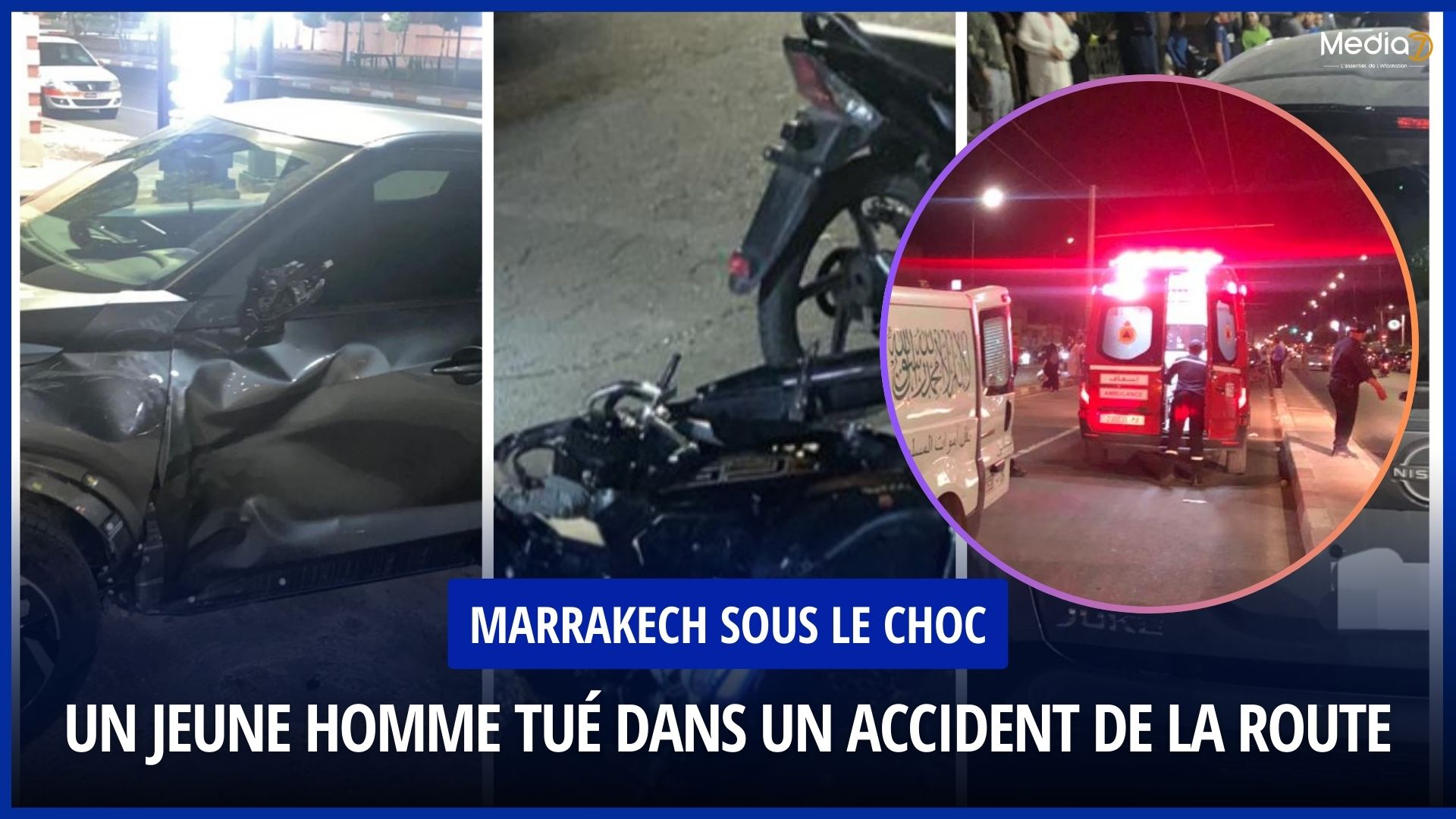 Marrakech in Shock: A Young Man Killed in a Road Accident