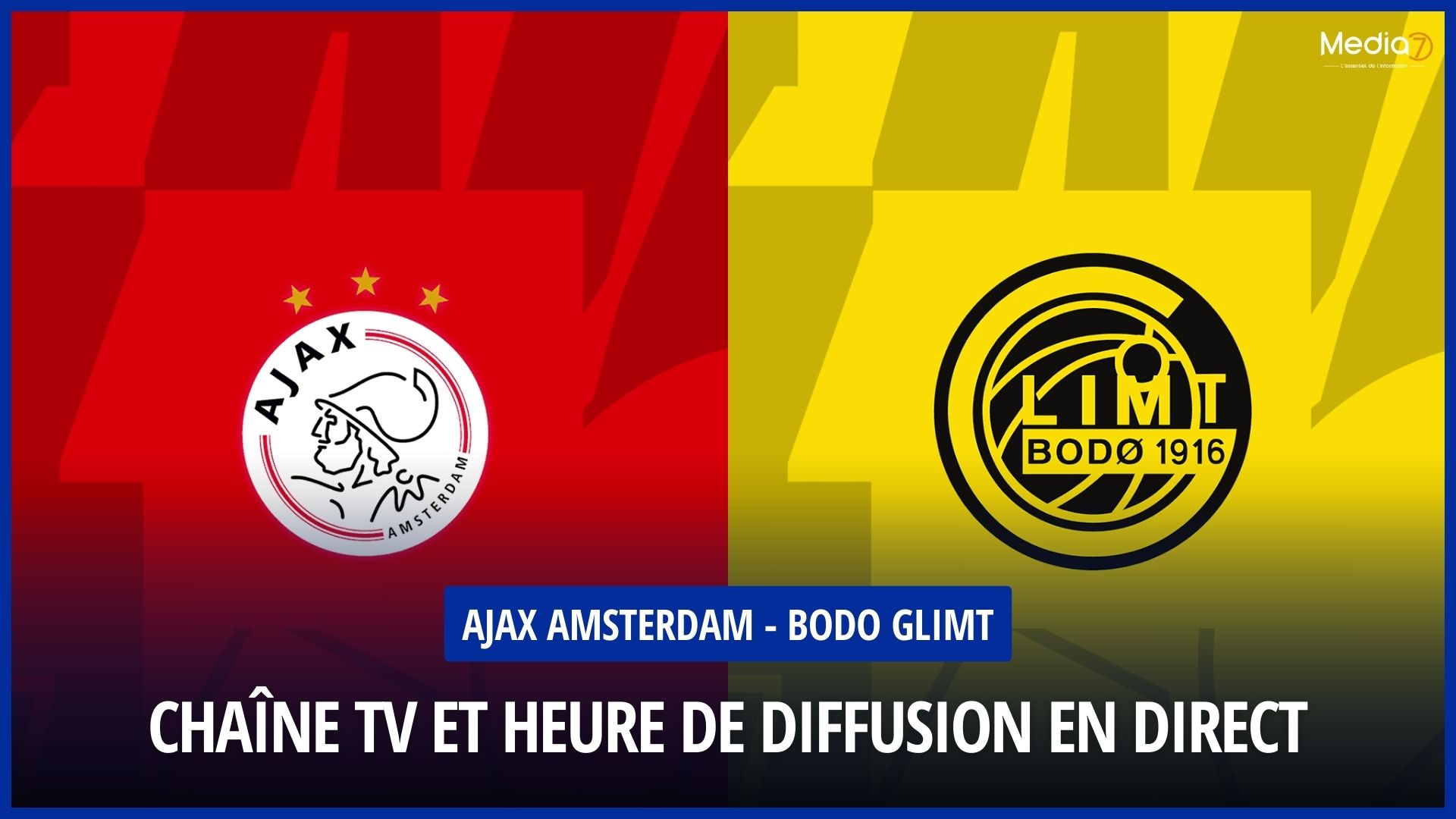 Match Ajax Amsterdam - Bodo Glimt live: TV channel and broadcast time - Media7