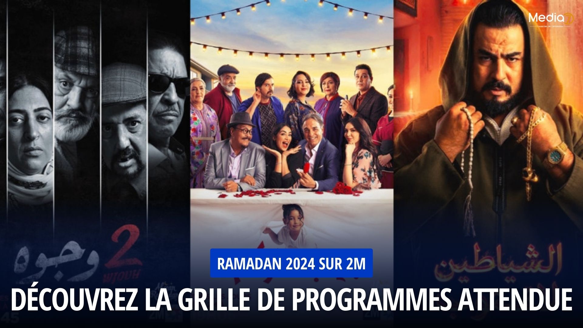 Programmes Ramadan 2024 sur 2M