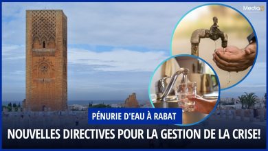 Pénurie d'eau à Rabat : Nouvelles directives pour la gestion de la crise