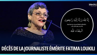 Décès de la Journaliste Émérite Fatima Loukili