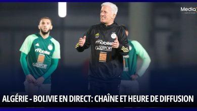 Comment Suivre le Match Algérie - Bolivie en Direct: Chaîne et Heure de Diffusion