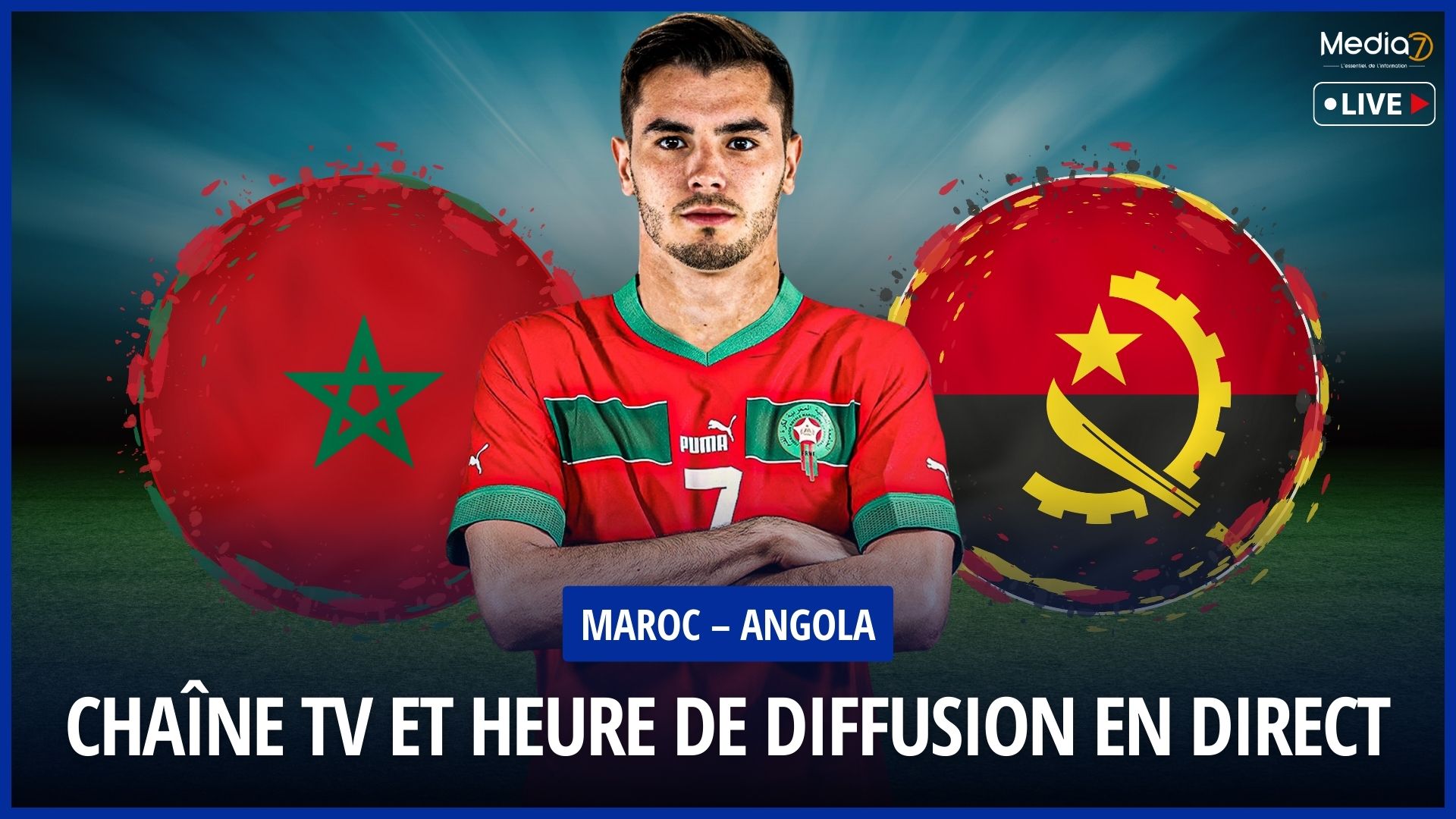 Watch the Morocco - Angola match live - Media7