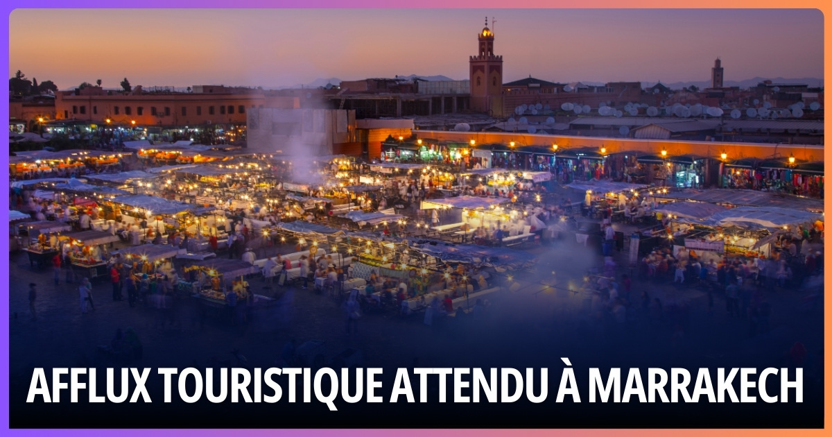 Anticipated Tourist Influx in Marrakech for the Holidays