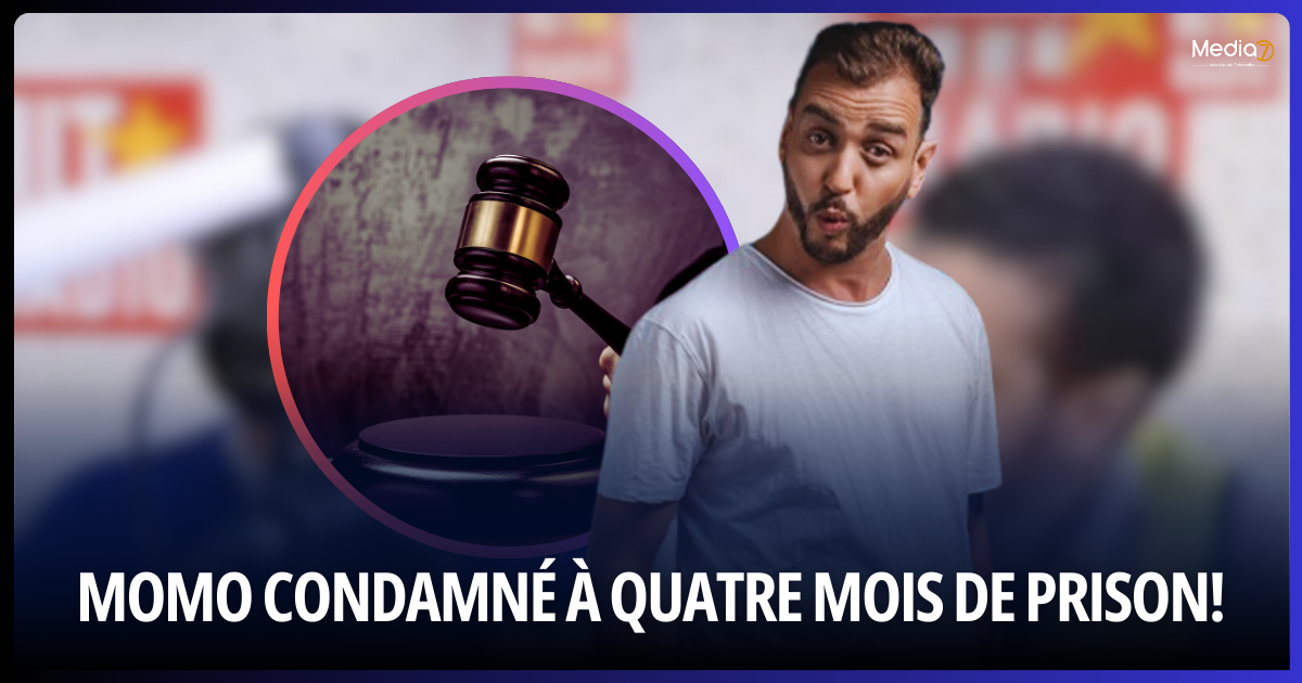 Momo Condamné à Quatre Mois de Prison!